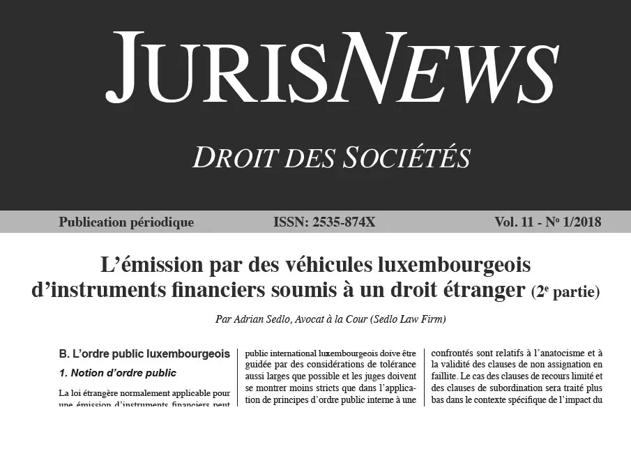 The Issuance by Luxembourg Vehicles of Financial Instruments Governed by Foreign Law (Part 2)